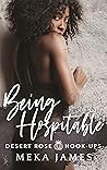 Being Hospitable by Meka James