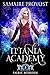 Faerie Misborn (Titania Academy #1)