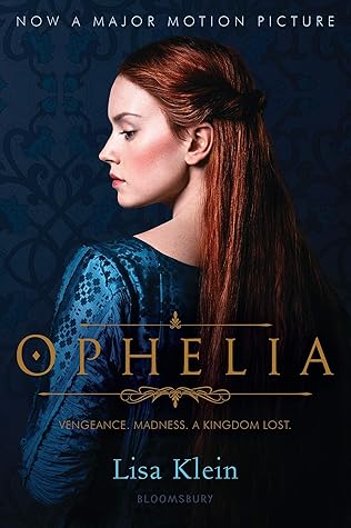 Ophelia by Lisa M. Klein