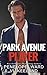 Park Avenue Player (A Series of Standalone Novels)