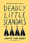 Deadly Little Scandals by Jennifer Lynn Barnes