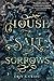 House of Salt and Sorrows (Sisters of the Salt #1)