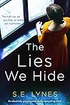 The Lies We Hide by S.E. Lynes