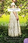 The Clergyman's Wife by Molly Greeley