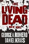 The Living Dead by George A. Romero