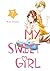 My Sweet Girl, Vol. 7