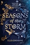 Seasons of the Storm by Elle Cosimano