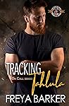 Tracking Tahlula by Freya Barker