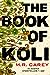 The Book of Koli (Rampart Trilogy, #1)