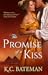 The Promise of a Kiss