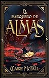 El Barquero de Almas by Claire McFall