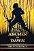 The Archer at Dawn by Swati Teerdhala