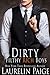 Dirty Filthy Rich Boys (Dirty Duet, #0.5)