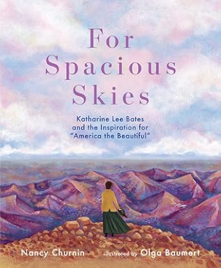 For Spacious Skies by Nancy Churnin