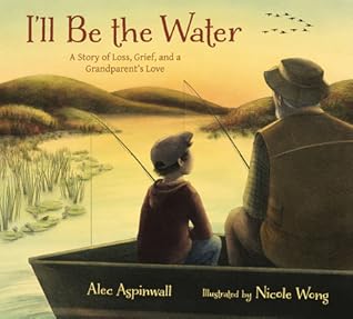 I'll Be the Water by Alec Aspinwall