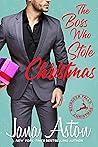 The Boss Who Stole Christmas by Jana Aston