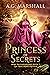 Princess of Secrets