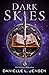 Dark Skies (Dark Shores, #2)