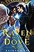 The Raven and the Dove (The Raven and the Dove, #1)