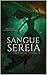 Sangue de Sereia (Portuguese Edition)