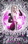 Wrath of The Gods (The Titan's Saga #2)