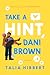 Take a Hint, Dani Brown by Talia Hibbert