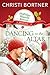 Dancing to the Altar (Holliday Islands Resort, #2) by Christi Bortner