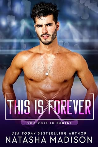 This Is Forever by Natasha Madison