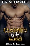 Claimed by Her Boss by Erin Havoc