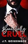 Beautifully Cruel by J.T. Geissinger