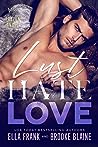 Lust Hate Love (Fallen Angel, #4)