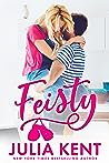 Feisty by Julia Kent