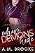 Where Demons Hide by A.M.  Brooks