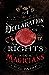 A Declaration of the Rights of Magicians (The Shadow Histories, #1)