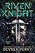 Riven Knight (Clifton Forge, #2)