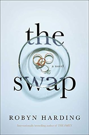 The Swap by Robyn Harding