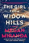 The Girl from Widow Hills by Megan Miranda