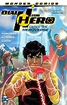 Dial H for Hero 1 by Sam Humphries