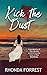 Kick the Dust (Love Stories by the Bay)