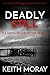 Deadly Still: Is a serial k...