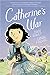 Catherine's War