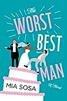 The Worst Best Man