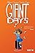 Giant Days, Vol. 2 (Giant Days, #2)