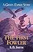 The First Fowler (Green Ember Archer, #2)