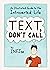 Text, Don't Call: An Illustrated Guide to the Introverted Life