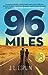 96 Miles by J.L. Esplin