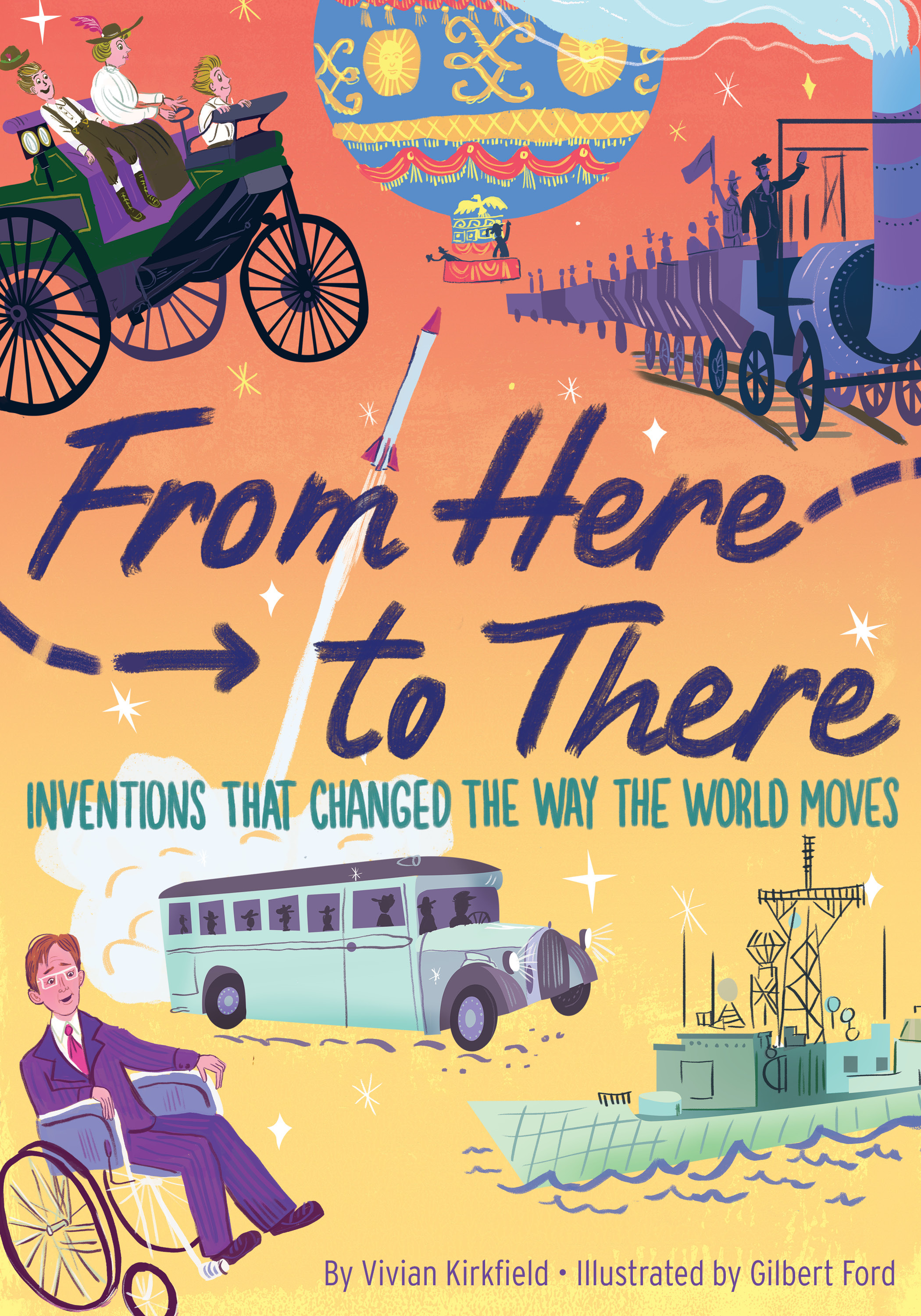 From Here to There by Vivian Kirkfield