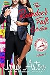 The Reindeer Falls Collection by Jana Aston