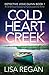 Cold Heart Creek (Detective Josie Quinn, #7)