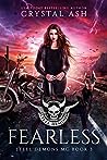 Fearless (Steel Demons MC, #3)